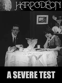 A Severe Test - постер