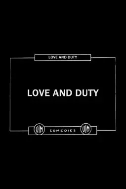 Love and Duty - постер