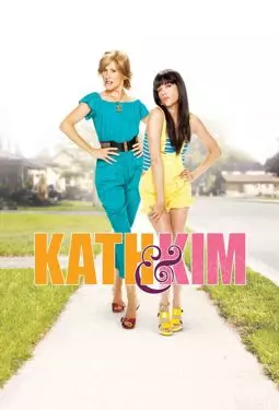 Кэт и Ким - постер
