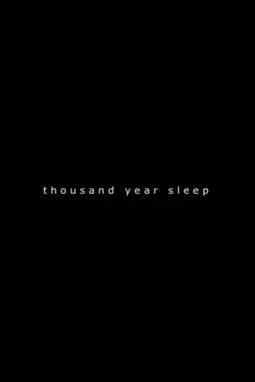 1000 Year Sleep - постер