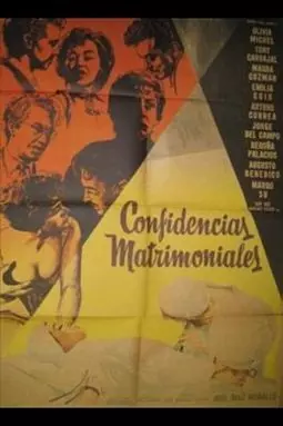 Confidencias matrimoniales - постер