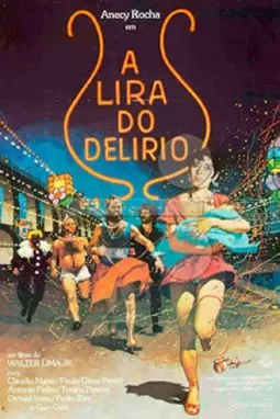 A Lira do Delírio - постер