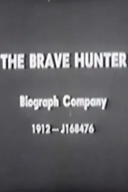 The Brave Hunter - постер