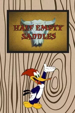 Half Empty Saddles - постер