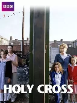 Holy Cross - постер