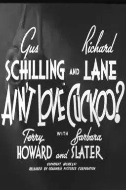 Ain't Love Cuckoo? - постер