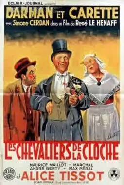 Les chevaliers de la cloche - постер