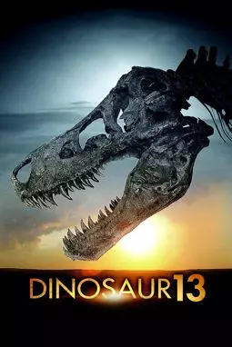 Динозавр 13 - постер