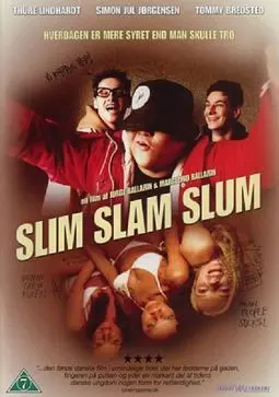 Slim Slam Slum - постер
