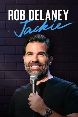 Rob Delaney: Jackie - постер