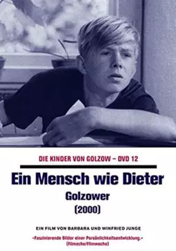 Ein Mensch wie Dieter - Golzower - постер
