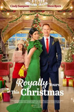 Royally Yours, This Christmas - постер