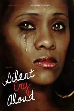 Silent Cry Aloud - постер