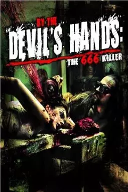By the Devil's Hands - постер