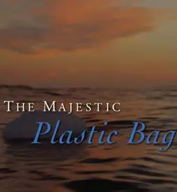 The Majestic Plastic Bag - постер