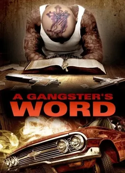 A Gangster's Word - постер