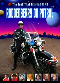 Roddenberry on Patrol - постер