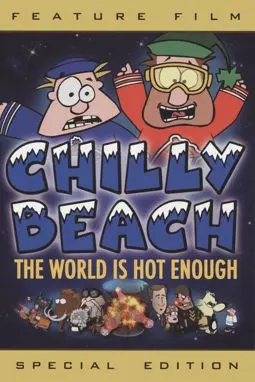 Chilly Beach: The World Is Hot Enough - постер