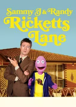 Sammy J & Randy in Ricketts Lane - постер