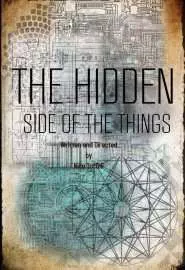The Hidden Side of the Things - постер