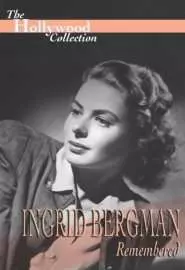 Вспоминая Ингрид Бергман - постер