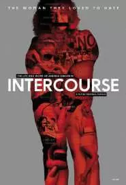 Intercourse: The Life and Work of Andrea Dworkin - постер