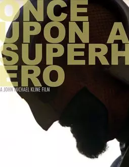 Once Upon a Superhero - постер