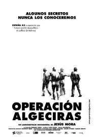 Operación Algeciras - постер