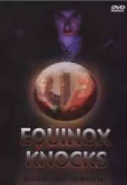 Equinox Knocks - постер