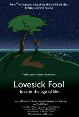 Lovesick Fool - Love in the Age of Like - постер