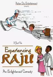 Experiencing Raju - постер