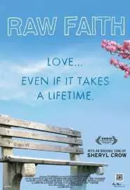 Raw Faith - постер