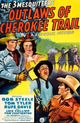 Outlaws of Cherokee Trail - постер