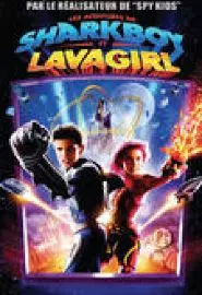 Les aventures de Sharkboy et Lavagirl - постер