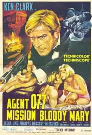 Agente 077 missione Bloody Mary - постер