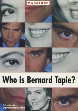 Кто такой Бернард Тапи? - постер