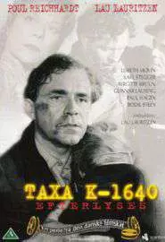 Taxa K 1640 efterlyses - постер