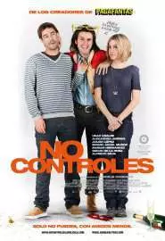 Нет контроля - постер
