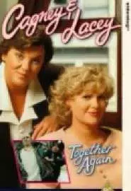 Cagney & Lacey: Together Again - постер