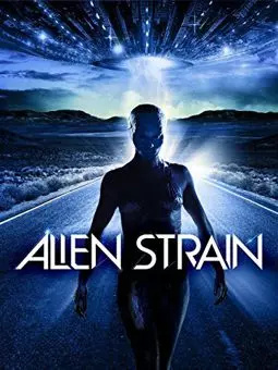 Alien Strain - постер