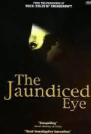 The Jaundiced Eye - постер