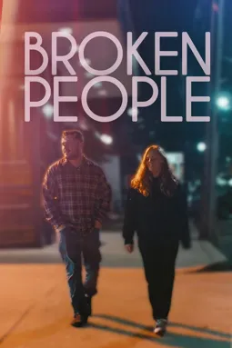 Broken People - постер