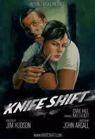 Knife Shift - постер