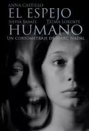 El espejo humano - постер