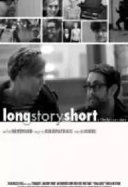 Long Story Short - постер