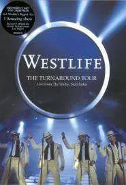 Westlife Live in Stockholm: The Turnaround Tour - постер
