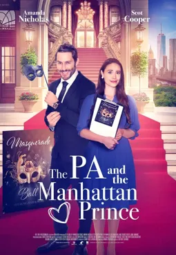 The PA and the Manhattan Prince - постер