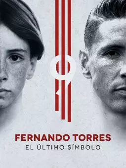 Фернандо Торрес: Последний символ - постер