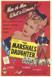 The Marshal's Daughter - постер