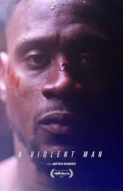 A Violent Man - постер